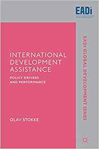 International development assistance : policy drivers and performance / Olav Stokke.