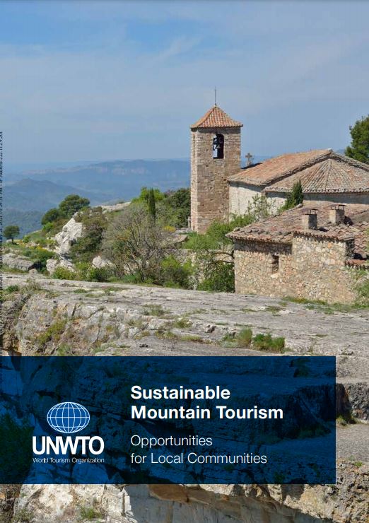 Sustainable mountain tourism : opportunities for local communities / [written for the World Tourism Organization by Professor Dr. Peter F. Keller].