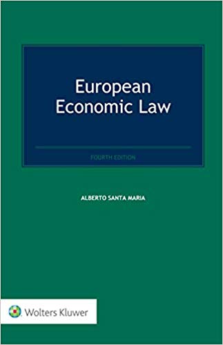 European economic law / Alberto Santa Maria.