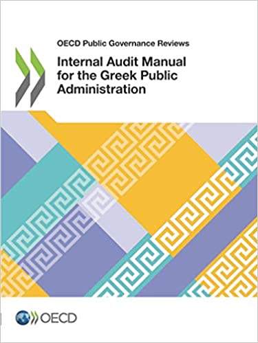 Internal audit manual for the Greek public administration / OECD.
