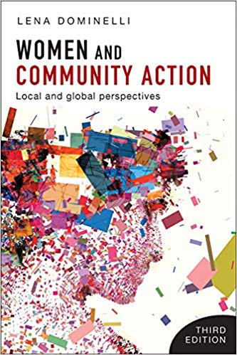 Women and community action : local and global perspectives / Lena Dominelli.