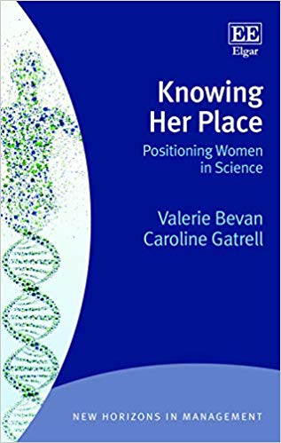Knowing her place : positioning women in science / Valerie Bevan, Caroline Gatrell.