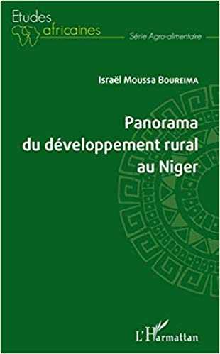 Panorama du développement rural au Niger / Israël Moussa Boureima.