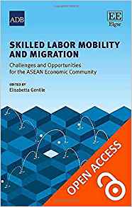 Skilled labor mobility and migration : challenges and opportunities for the ASEAN economic community / edited by Elisabetta Gentile.