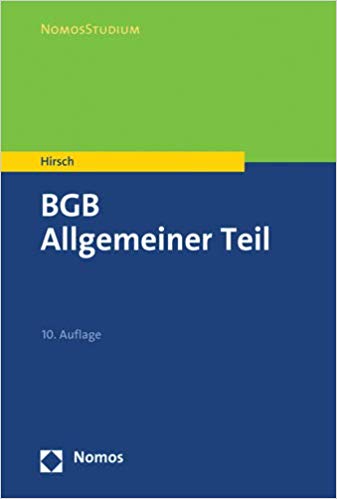 BGB Allgemeiner Teil / Christoph Hirsch.