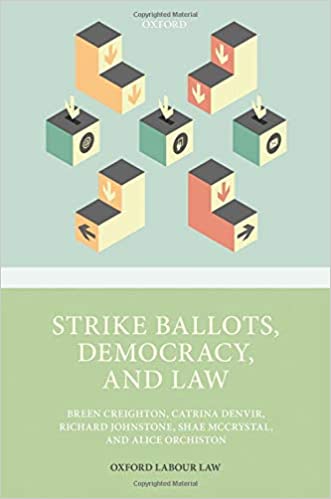 Strike ballots, democracy, and law / Breen Creighton ... [and four others].