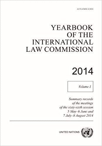Yearbook of the International Law Commission. 2014, Volume 1, Summary records of the meetings of the sixty-sixth session 5 May-6 June and 7 July-8 August 2014 / International Law Commission.