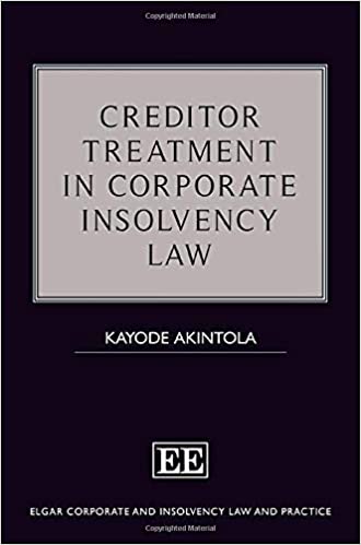 Creditor treatment in corporate insolvency law / Kayode Akintola.