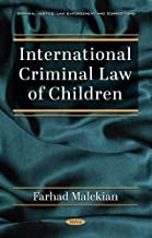 International criminal law of children / Farhad Malekian, Uppsala, Sweden.