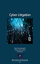 Cyber litigation : the legal principles / Dean Armstrong, Fergus McCombie, Ceri Davis.