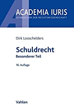 Schuldrecht : Besonderer Teil / von Dirk Looschelders.