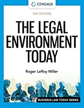 The legal environment today : building skills you will need tomorrow / Roger LeRoy Miller.
