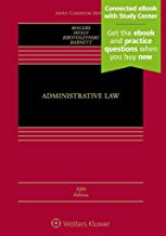 Administrative law / John M. Rogers, Michael P. Healy, Ronald J. Krotoszynski, Jr., Kent Barnett.