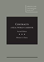 Contracts : a real world casebook / Miriam A. Cherry.
