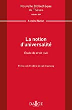 La notion d'universalité : étude de droit civil / Antoine Nallet ; préface de Frédéric Zenati-Castaing.