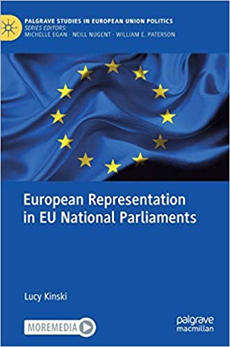 European representation in EU national parliaments / Lucy Kinski.