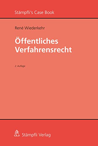 Öffentliches Verfahrensrecht / René Wiederkehr.