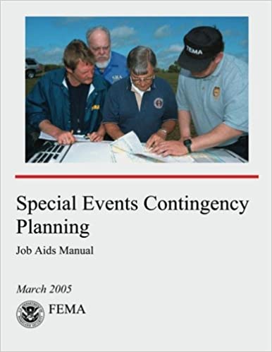 Special events contingency planning : job aids manual / Department of Homeland Security.