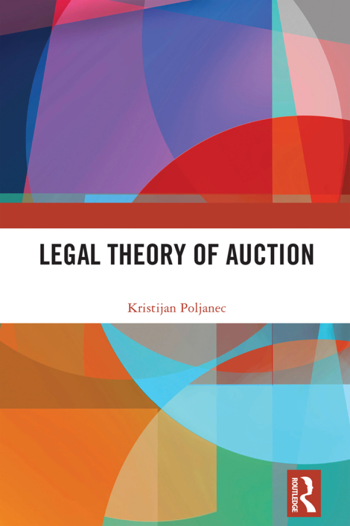 Legal theory of auction / Kristijan Poljanec.