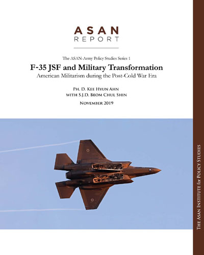 F-35 JSF and military transformation : American militarism during the post-Cold War era / Kee Hyun Ahn, Beom Chul Shin.
