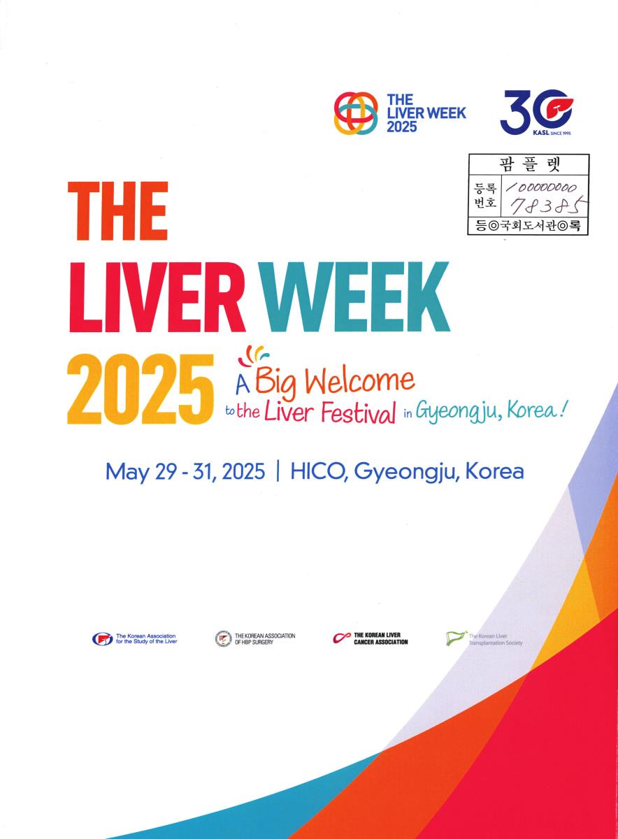 The liver week 2025 : a big welcome to the liver festival in Gyeongju, Korea!