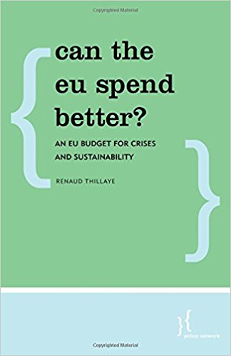 Can the EU spend better? : an EU budget for crises and sustainability / Renaud Thillaye.