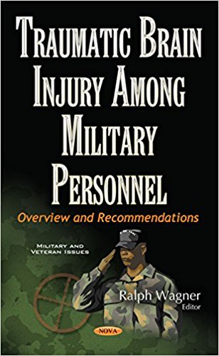 Traumatic brain injury among military personnel : overview and recommendations / Ralph Wagner, editor.