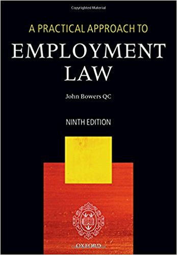 A practical approach to employment law / John Bowers.