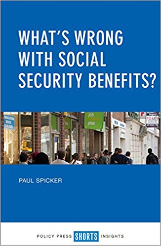 What's wrong with social security benefits? / Paul Spicker.