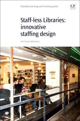 Staff-less libraries : innovative staff design / Carl Gustav Johannsen.