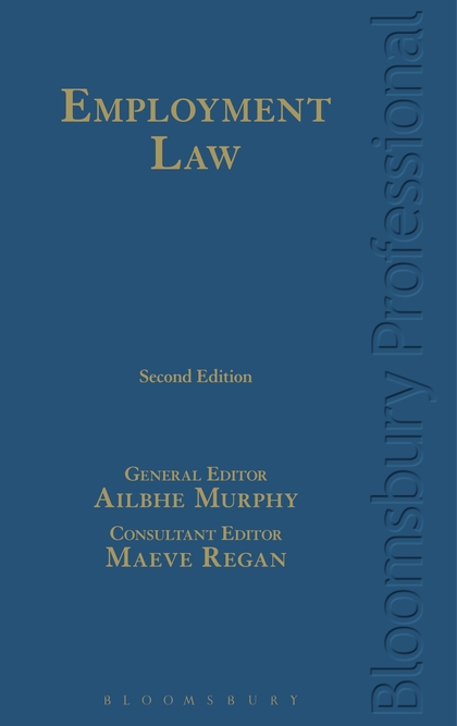 Employment law / general editor, Ailbhe Murphy ; consultant editor, Maeve Regan.