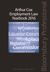Arthur Cox employment law yearbook. 2016 / Niamh Fennelly, Arthur Cox Editor.
