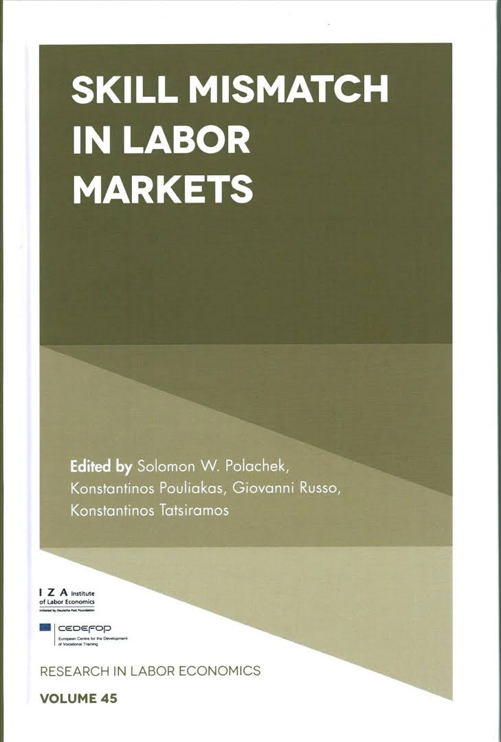 Skill mismatch in labor markets / edited by Solomon W. Polachek [and three others].