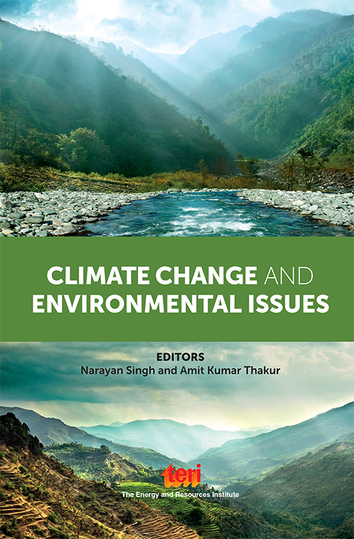 Climate change and environmental issues / editors, Narayan Singh, Amit Kumar Thakur ; associate editors, P.L. Sharma, Pankaj Sharma.