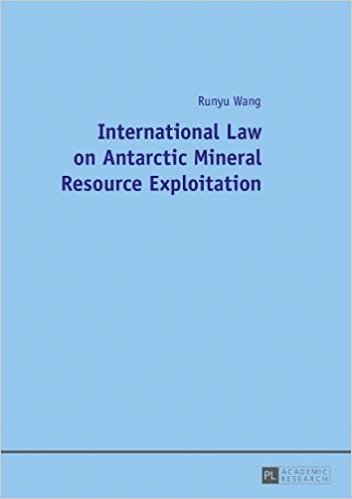 International law on Antarctic mineral resource exploitation / Runyu Wang.