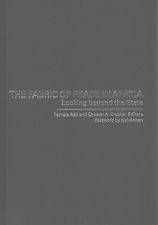 The fabric of peace in Africa : looking beyond the state / Pamela Aall and Chester A. Crocker, editors ; foreword by Kofi Annan.
