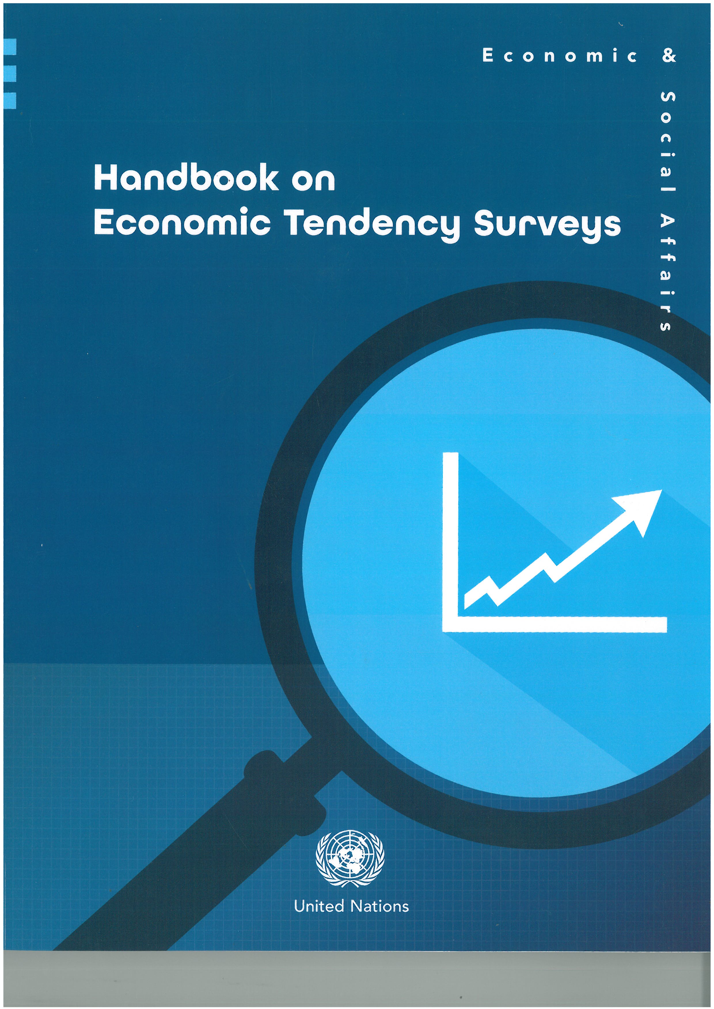 Handbook on economic tendency surveys / United Nations.