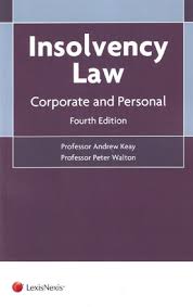 Insolvency law : corporate and personal / Andrew R. Keay, Peter Walton.