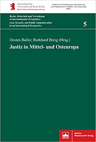 Justiz in Mittel- und Osteuropa / Oesten Baller, Burkhard Breig (Hrsg.).