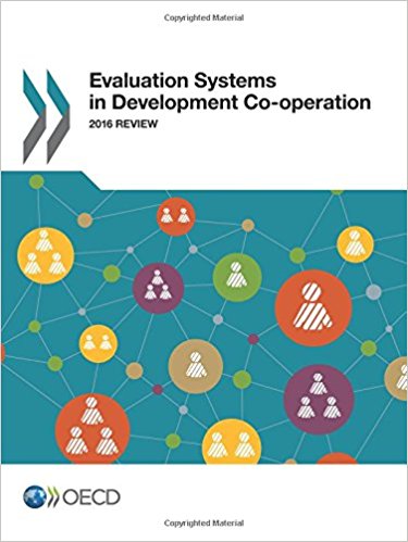 Evaluation systems in development co-operation : 2016 review / OECD.