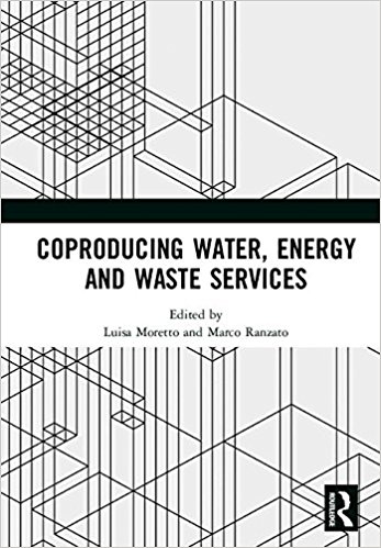 Coproducing water, energy and waste services / edited by Luisa Moretto and Marco Ranzato.