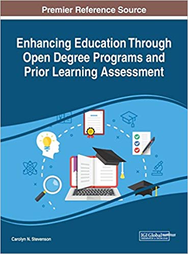 Enhancing education through open degree programs and prior learning assessment / Carolyn N. Stevenson, [editor].