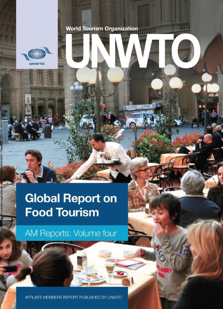 Global report on food tourism / World Tourism Organization.