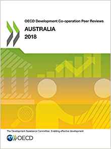 OECD development co-operation peer reviews : Australia. 2018 / OECD.