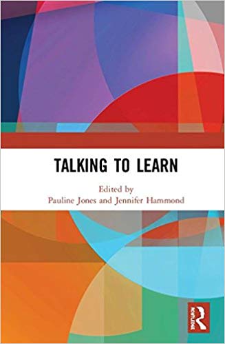 Talking to learn / edited by Pauline Jones and Jennifer Hammond.