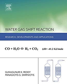 Water gas shift reaction : research developments and applications / by Gunugunuri K. Reddy, Panagiotis G. Smirniotis.