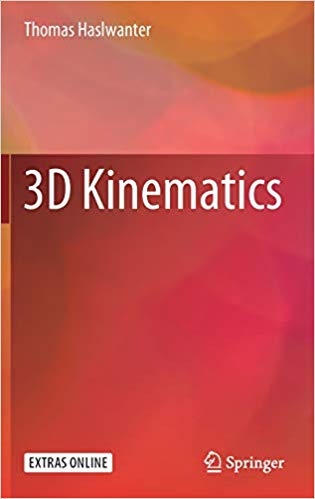 3D kinematics / Thomas Haslwanter.