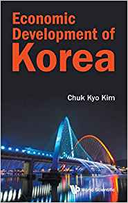 Economic development of Korea / Chuk Kyo Kim.