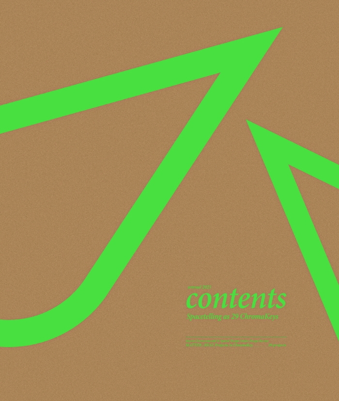 Contents 2021 : matter ; real in chromakey 29 projects