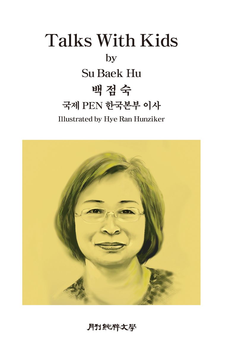 Talks with kids : by Su Baek Hu